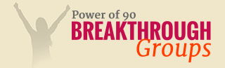 Power of 90 Breakthrough Groups